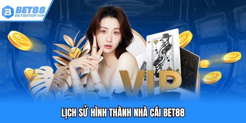 Tổng quan đôi nét thương hiệu cá cược uy tín Bet88