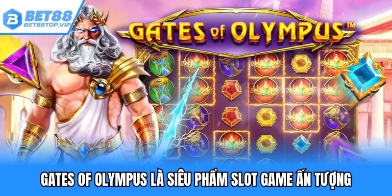 nổ hũ Gates of Olympus